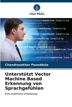 Paperback Unterstützt Vector Machine Based Erkennung von Sprachgefühlen [German] Book