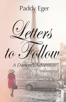 Paperback Letters to Follow: A Dancer's Adventure Book