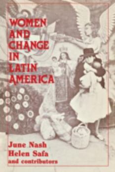 Paperback Women and Change in Latin America: New Directions in Sex and Class Book