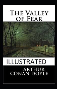Paperback The Valley of Fear Illustrated Book
