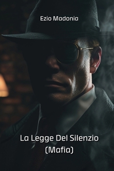 Paperback La Legge Del Silenzio (Mafia) [Italian] Book