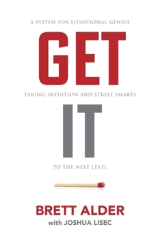 Paperback Get It: A System for Situational Genius Book