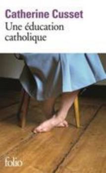 Mass Market Paperback Une education catholique (Folio) (French Edition) [French] Book