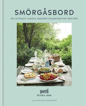 Hardcover Smörgåsbord: Deliciously Simple Modern Scandinavian Recipes Book