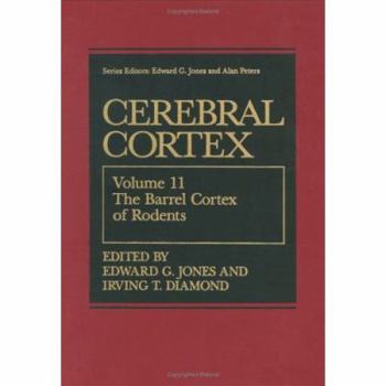 Hardcover The Barrel Cortex of Rodents Book