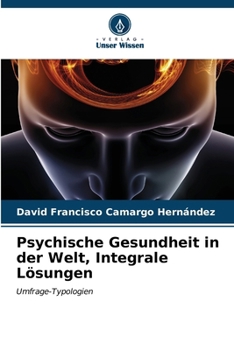 Paperback Psychische Gesundheit in der Welt, Integrale Lösungen [German] Book