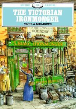 Paperback The Victorian Ironmonger Book