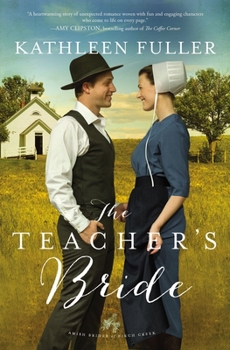 The Teacher's Bride - Book #1 of the Amish Brides of Birch Creek