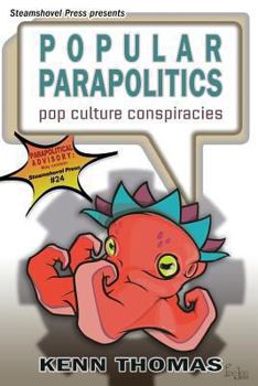 Paperback Popular Parapolitics: Pop Culture Conspiracies Book
