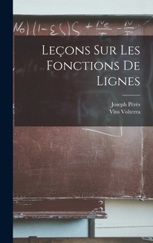 Hardcover Leçons sur les Fonctions de Lignes [French] Book