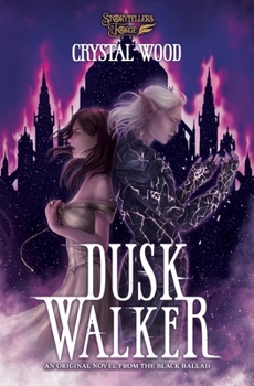 Paperback Dusk Walker: A Black Ballad Novel Book