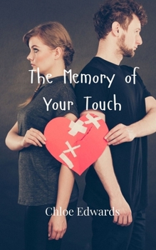 Paperback The Memory of Your Touch Book