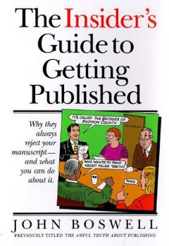 Paperback Insiders Guide to Getting Published Book