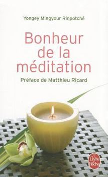 Paperback Bonheur de la Méditation [French] Book
