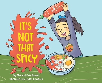 Hardcover It's Not That Spicy! Book