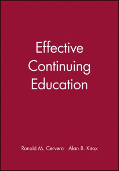 Paperback Effective Continuing Education Book