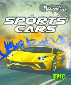 Sports Cars - Book  of the Scholastic: EPIC-Full Throttle