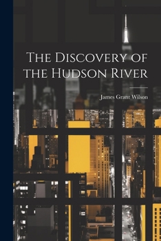 Paperback The Discovery of the Hudson River Book