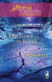 Shadows on the River - Book #3 of the Shadows