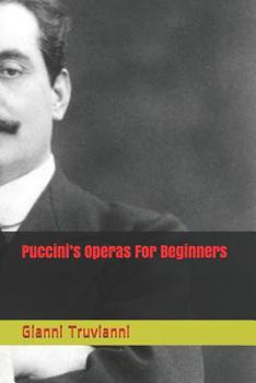 Paperback Puccini's Operas For Beginners Book