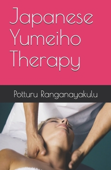 Paperback Japanese Yumeiho Therapy Book