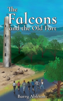 Paperback The Falcons and the Old Fort Book