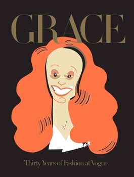 Hardcover Grace: Thirty Years of Fashion at Vogue Book