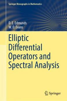 Hardcover Elliptic Differential Operators and Spectral Analysis Book