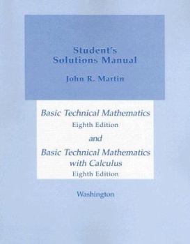 Paperback Basic Technical Mathematics and Basic Technical Mathematics with Calculus, Student's Solutions Manual Book
