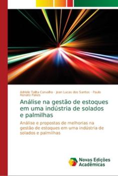 Paperback Análise na gestão de estoques em uma indústria de solados e palmilhas [Portuguese] Book