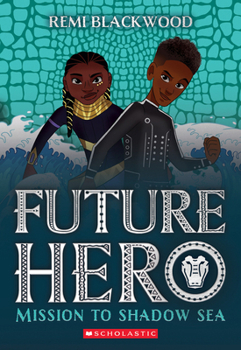 Paperback Mission to Shadow Sea (Future Hero #2) Book