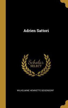 Hardcover Adrien Sattori [French] Book
