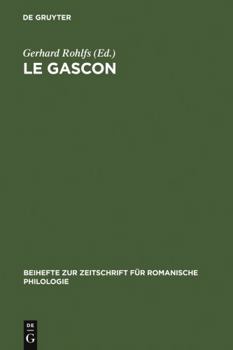 Hardcover Le Gascon: Études de Philologie Pyrénéenne [French] Book