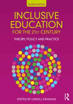 Paperback Inclusive Education for the 21st Century: Theory, Policy and Practice Book