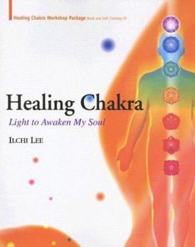 Paperback Healing Chakra: Light to Awaken My Soul [With CD] Book