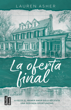 La Oferta Final / Final Offer (Billonarios / Dreamland Billionaires 3)