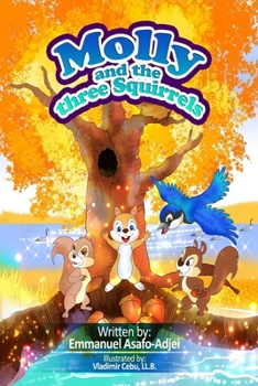 Paperback Molly and the Three Squirrels Book