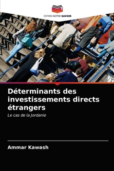 Paperback Déterminants des investissements directs étrangers [French] Book