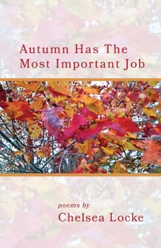 Paperback Autumn Has The Most Important Job Book