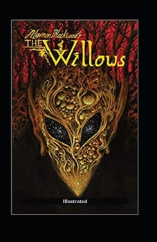 The Willows Illustrated