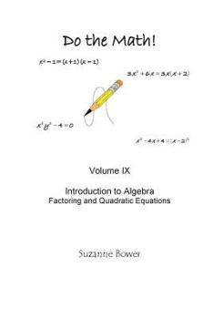 Paperback Do the Math: Factoring and Quadratic Equations Book