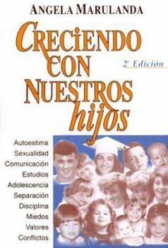 Paperback Creciendo Con Nuestros Hijos (Spanish Edition) [Spanish] Book
