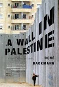 Paperback A Wall in Palestine Book