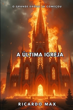 Paperback A Última Igreja [Portuguese] Book