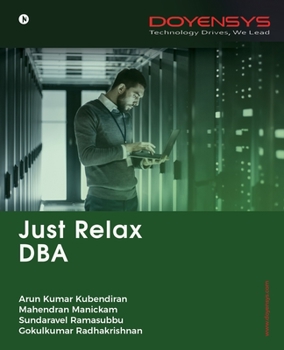 Paperback Just Relax DBA Book