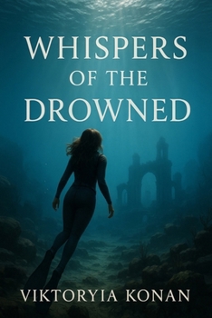 Whispers of the Drowned