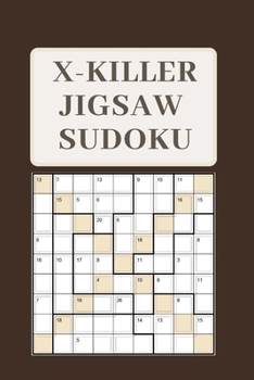 Paperback X-Killer Jigsaw Sudoku: 183 Great Again Puzzles Sudoku Killer Book