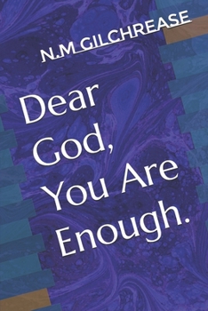 Paperback Dear God, You Are Enough. Book