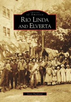 Rio Linda and Elverta - Book  of the Images of America: California