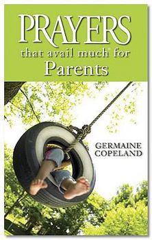 Hardcover Prayers That Avail Much for Parents Book